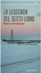 [Svalbard 02] • La leggenda del sesto uomo